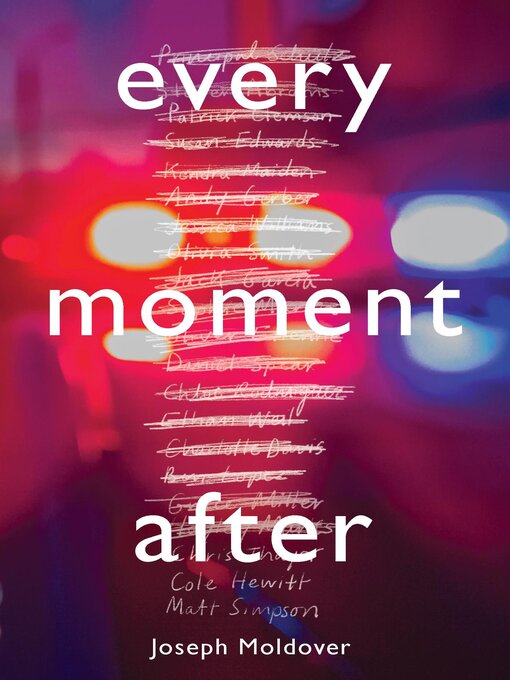 Title details for Every Moment After by Joseph Moldover - Available
